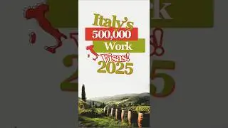 🤌 Italy&rsquo;s Giving Out 500,000 Work Visas! | How to Apply in 2026
