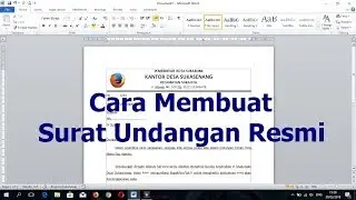 Cara Membuat Surat Undangan yang Rapi