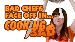Bad Chefs Face Off! | Cooking Bad (Trailer)