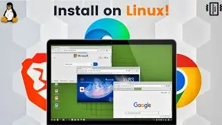 How To INSTALL Google Chrome, Brave Browser and Microsoft Edge on LINUX OS!