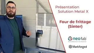 Fonctionnement Four de Frittage et pi&egrave;ces imprim&eacute;es - Metal X
