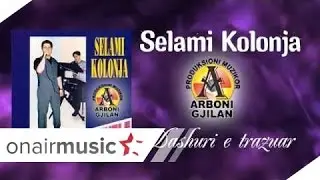 Selami Kolonja - Nuk jam si at&euml;her&euml;