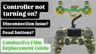 DUALSHOCK 4 PS4 Controller - Conductive Film Replacement [NO SOLDERING]