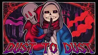 [Dusttale Original Song]- 𝚂̷𝙴̷𝙽̷𝙱̷𝙴̷𝙰̷𝚃̷𝚂̷ -●&diams; 𝔇𝔲𝔰𝔱 𝔱𝔬 𝔇𝔲𝔰𝔱 &diams;●-[with lyrics]