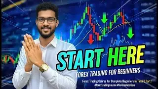 Forex Trading Course for Complete Beginners | தமிழ் #forextradingcourse