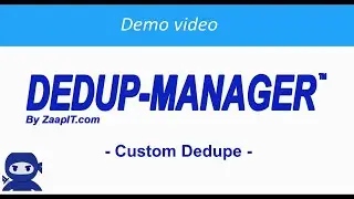 Creating a custom dedupe with custom formula - ZaapIT