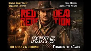 RDR Mobile Part 5: Saving Shaky & The Shocking 