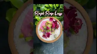 Royal Rose Lassi !! #lassi #shorts #roselassi #summerdrink #shortvideo #youtubeshorts #recipe #food