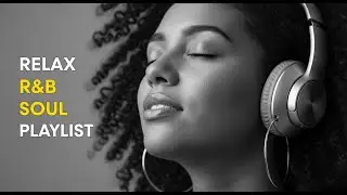 Smooth R&B Night Renewal Flow &ndash; Emotional Love Songs for Silent Repair and Reflection