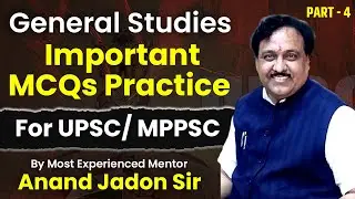 General Studies Imp MCQs - 4 #gs #mppsc  #upsc By Most Experienced Mentor Anand Jadon Sir #politics