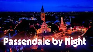 Passendale by Night &ndash; Dronevlucht in 4K