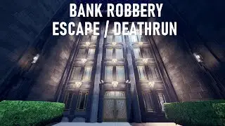 BANK ROBBERY - ESCAPE / DEATHRUN by flochip