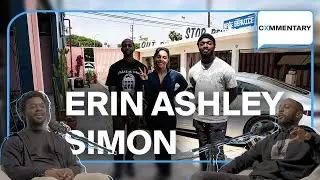 Content Creation more important than the NBA? with Erin Ashley Simon | Cxmmentary Ep 6
