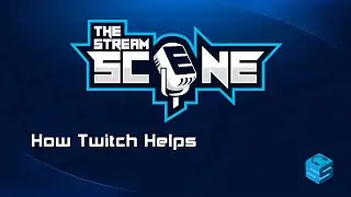 How Twitch Helps | Voice Acting + Streaming | Guests: Elspeth, FhaeLin | The Stream Scene