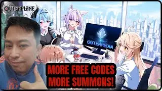 More Free Codes = More Summons! [ Outerplane ]