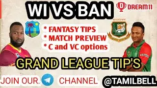 WI vs BAN ICC T20 MATCH Dream11 BOARD PREVIEW TAMIL | Captain,Vice-captain, Fantasy Playing Tips