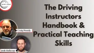 The driving Instructors Handbook & Practical Teaching Skills for Driving Instructors
