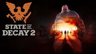 State of Decay 2 - Hyper Lethal, Episode 2 (Attempt #16, Meagher Valley)