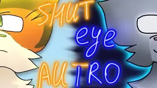 🌠☆SHUT EYE!&laquo;AUTRO&raquo;//blue star map\\☆🌠