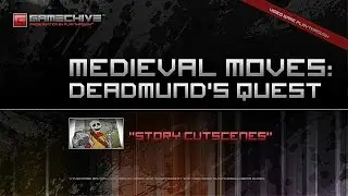 Medieval Moves: Deadmund's Quest (PS3) Gamechive (All Story Cutscenes)
