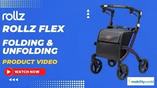 Mobility World Ltd UK - Rollz Flex Folding & unfolding