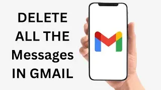 How To Delete All Messages In Gmail Account