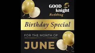 Birthday Special for the month of June