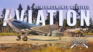 Reinforcements Received: Aviation / Enlisted Event