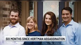 Six months since Hortman assassination