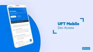 UFT Mobile Provides Developers Remote Access to Devices to Develop, Debug and Test in Preferred IDEs