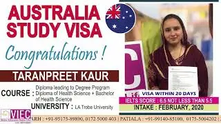 Australia Student Visa | Taranpreet Kaur | VIEC - Best Australia Study Visa Consultant