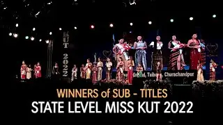 WINNERS of SUB - TITLES | STATE LEVEL MISS KUT 2022 CONTEST | KUT 2022 | Peace GROUND, CHURACHANDPUR