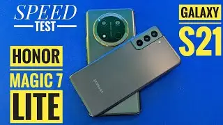 Samsung Galaxy S21 VS Honor Magic 7 Lite SPEED TEST