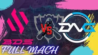 BDS vs  DFM   FULL MACH Play In Stage   2023 Worlds   Team BDS vs DetonatioN FocusMe 2023 ‐
