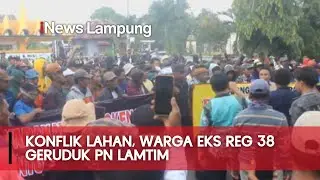 KONFLIK LAHAN, WARGA EKS REG 38 GERUDUK PN LAMTIM - INEWS LAMPUNG (14/02/25)