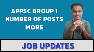 APPSC GROUP 1 NUMBER OF POSTS MORE