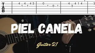 Piel Canela // Guitar Tutorial // TAB (Cuco)