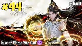 Supreme Saint Returns from the Future to Save His Lover and Take Revenge Against Heaven Part 44