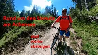 MTB-Tour - Rund um den Unnutz am Achensee
