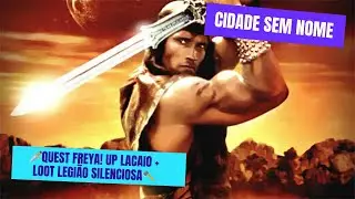 🗡️Conan PvE-C AO VIVO: Quest Freya + UP Lacaios Unnamed City! Loot &Eacute;pico Legi&atilde;o | Ecos🪓
