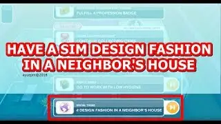 The Sims FreePlay - Design Fashion in a Neighbor's House