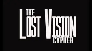 Lost Vision - Cypher Hosted by @Snoopy558