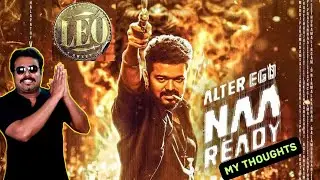 Naa Ready Song - My Thoughts | Naa Ready Song Review by Filmi craft Arun | LEO | Filmi craft