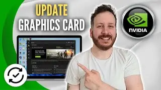 How To Update NVIDIA Graphics Card Driver In Windows 11