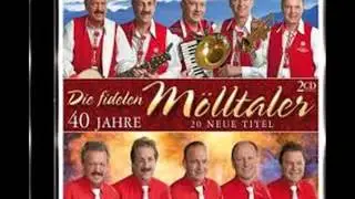 Die fidelen Mölltaler - Mein Geheimnis das bist du ( 2011 )