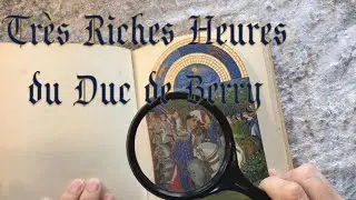 Tr&egrave;s Riches Heures du Duc de Berry [ASMR]