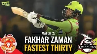 PSL 2019 Match 27: Lahore Qalandars v Islamabad United | HEMANI FASTEST THIRTY