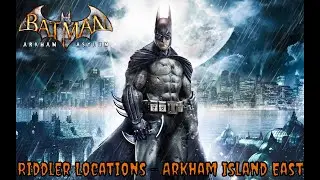 Riddler Locations &ndash; Arkham Island East | Batman: Arkham Asylum
