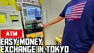 How to Money Exchange in Tokyo using ATM | step by step 