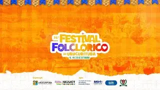 #URUCURITUBA - AM - 26° FESTIVAL FOLCLÓRICO DE URUCURITUBA - SEGUNDA NOITE